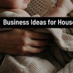Business Ideas for Housewives in Nigeria