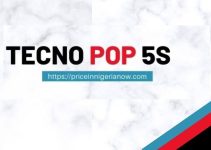 Tecno Pop 5S price in Nigeria Today (November 2022)