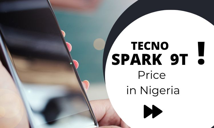 Tecno Spark 9T Price in Nigeria